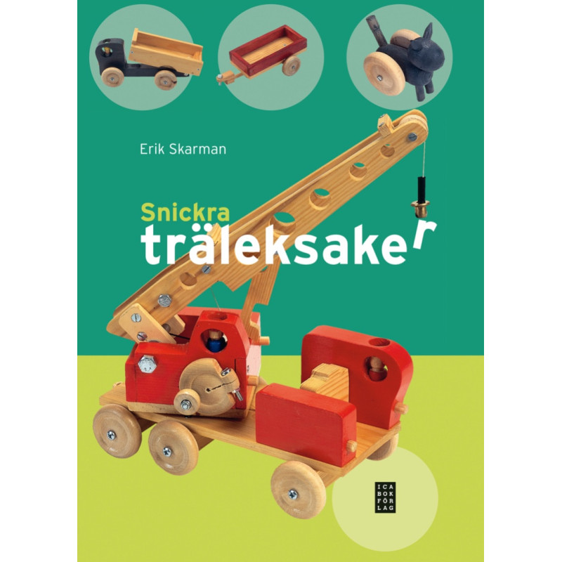 Snickra träleksaker - STEV-SL