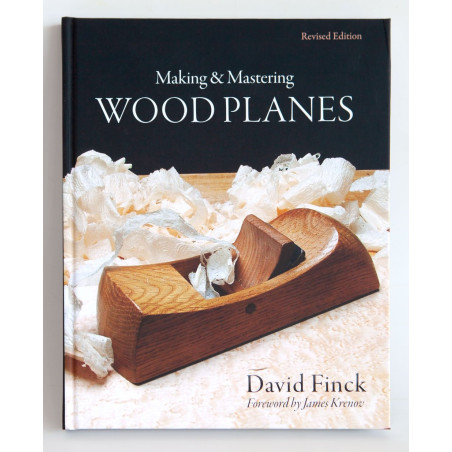 Making & Mastering Wood Planes (Revised Edition)