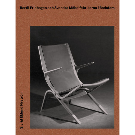 Bertil Fridhagen och Svenska Möbelfabrikerna i Bodafors