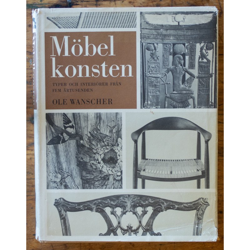 Möbelkonsten - Typer och Interiörer från fem årtusenden
