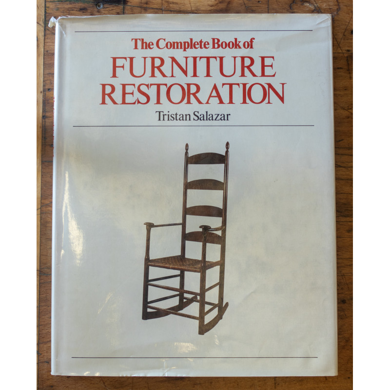The Complete Book of Furniture Restoration